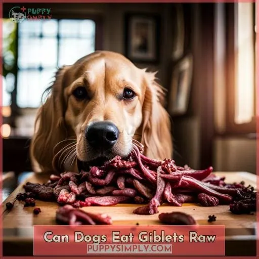 can dogs eat giblets raw