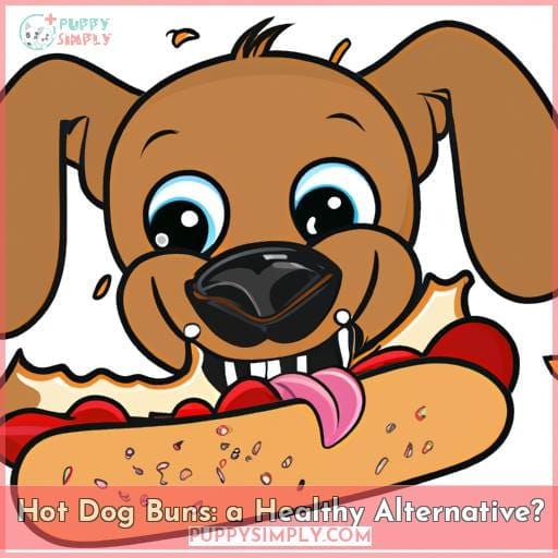 Hot Dog Buns: a Healthy Alternative?