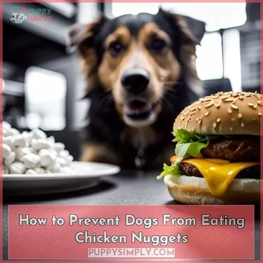 How to Prevent Dogs From Eating Chicken Nuggets