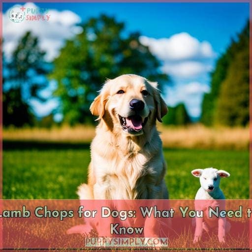 Can Dogs Eat Lamb Chops Safely? All You Need to Know!