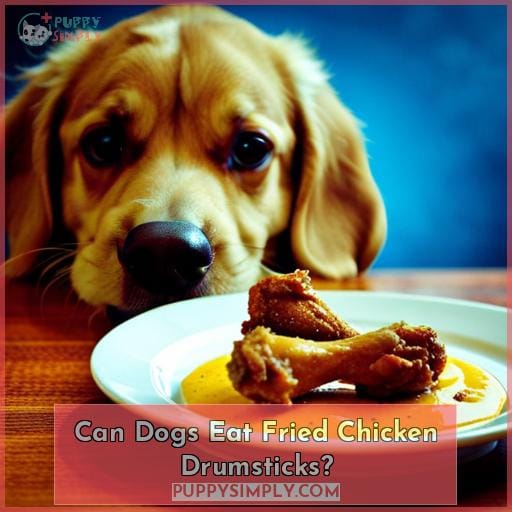 Can Dogs Eat Fried Chicken Drumsticks?