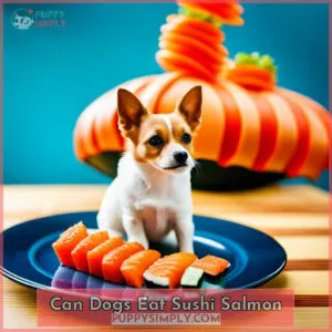 can dogs eat sushi salmon