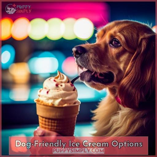 Dog-Friendly Ice Cream Options