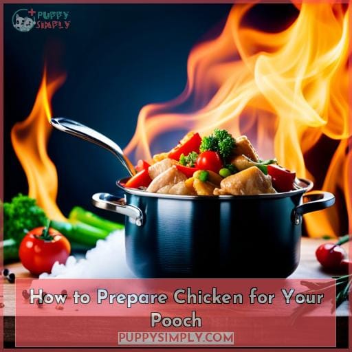 How to Prepare Chicken for Your Pooch