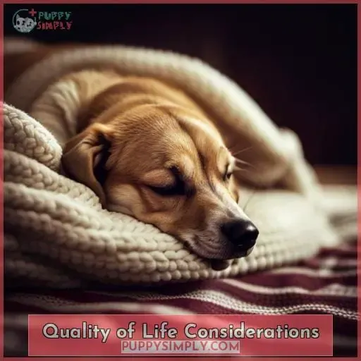 Quality of Life Considerations