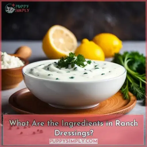 What Are the Ingredients in Ranch Dressings