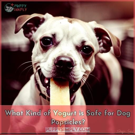 What Kind of Yogurt is Safe for Dog Popsicles?