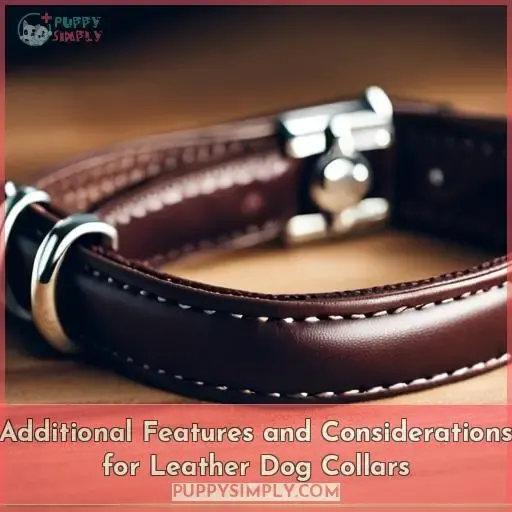 Additional Features and Considerations for Leather Dog Collars