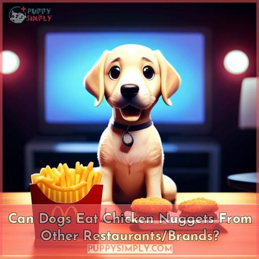 Can Dogs Eat Chicken Nuggets From Other Restaurants/Brands