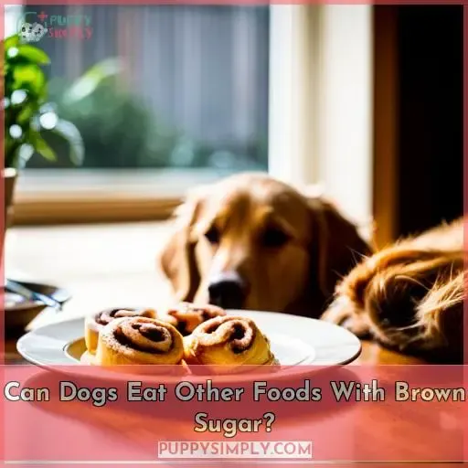 Can Dogs Eat Other Foods With Brown Sugar