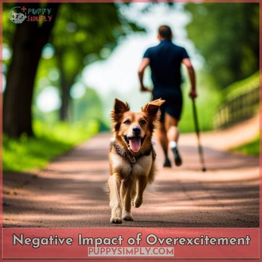 Negative Impact of Overexcitement