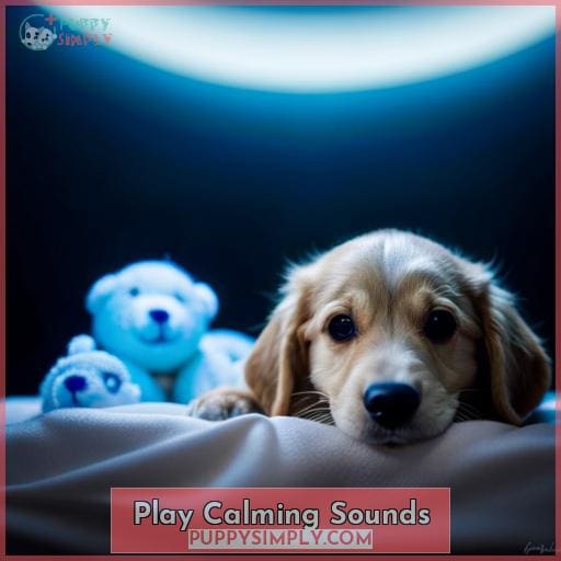 Play Calming Sounds
