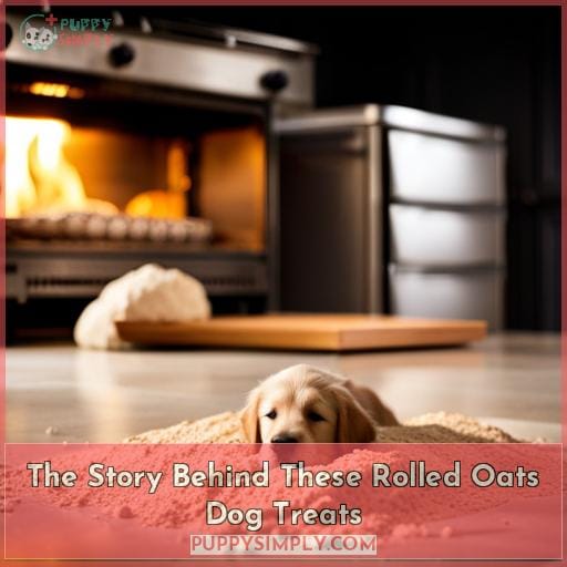 The Story Behind These Rolled Oats Dog Treats