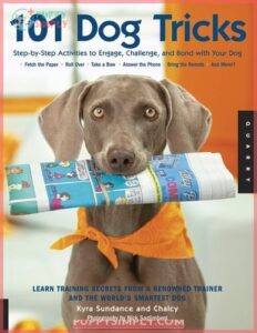 101 Dog Tricks: Step by 160479
