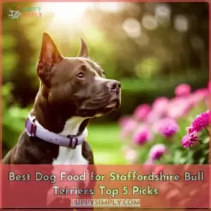 best dog food for staffordshire bull terriers