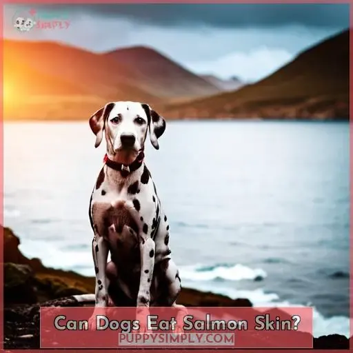 Can Dogs Eat Salmon Skin