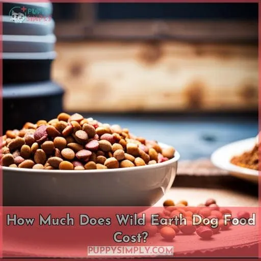 How Much Does Wild Earth Dog Food Cost