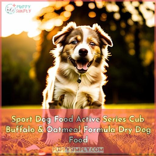 Sport Dog Food Active Series Cub Buffalo & Oatmeal Formula Dry Dog Food