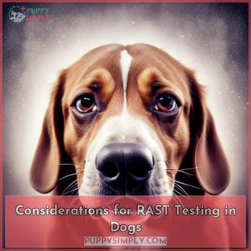 Considerations for RAST Testing in Dogs