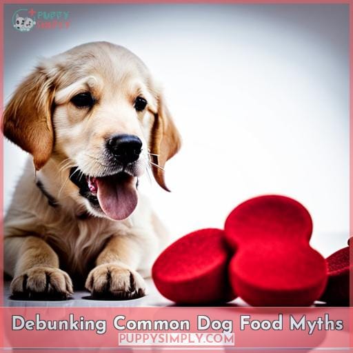 Debunking Common Dog Food Myths