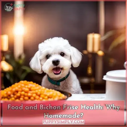 Food and Bichon Frise Health: Why Homemade