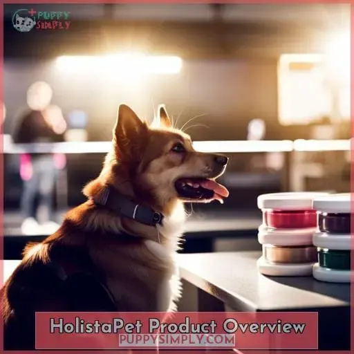 HolistaPet Product Overview