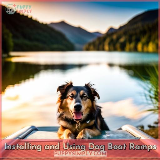 Installing and Using Dog Boat Ramps