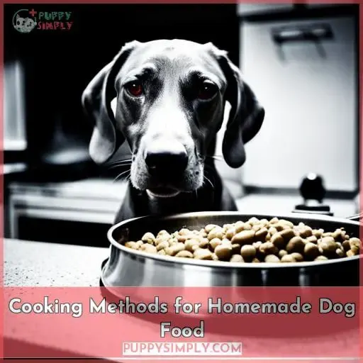 Cooking Methods for Homemade Dog Food