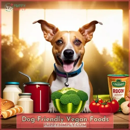 Dog-Friendly Vegan Foods
