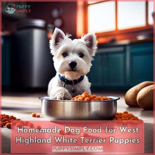 Homemade Dog Food for West Highland White Terrier Puppies