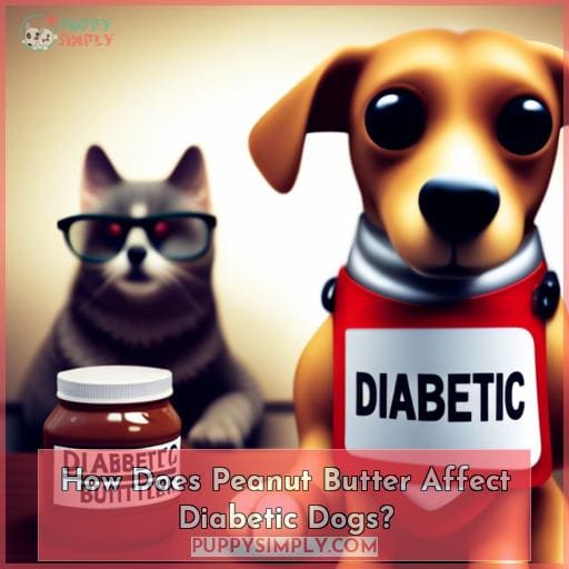 How Does Peanut Butter Affect Diabetic Dogs
