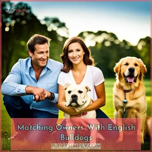 Matching Owners With English Bulldogs