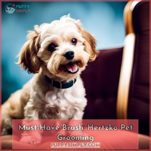 Must-Have Brush: Hertzko Pet Grooming