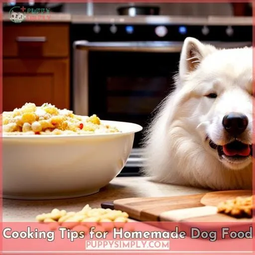 Cooking Tips for Homemade Dog Food