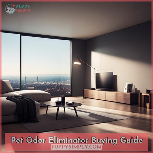 Pet Odor Eliminator Buying Guide