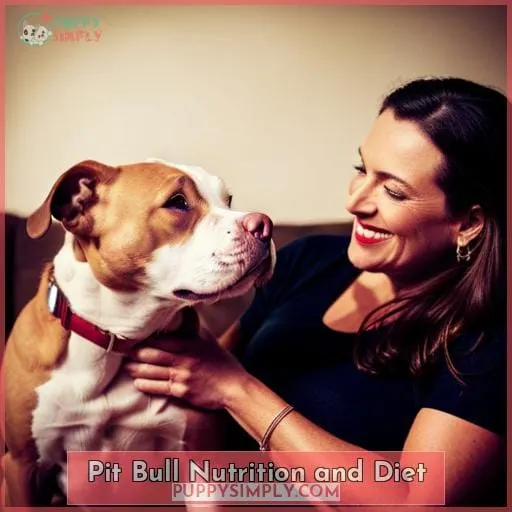 Pit Bull Nutrition and Diet