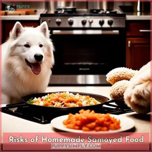 Risks of Homemade Samoyed Food