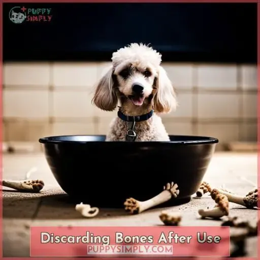 Discarding Bones After Use