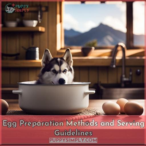 Egg Preparation Methods and Serving Guidelines