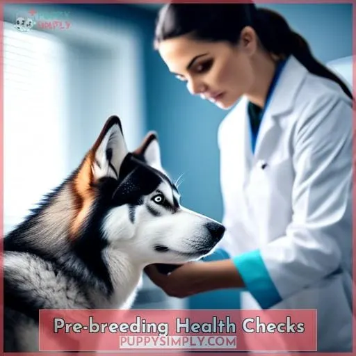 Pre-breeding Health Checks