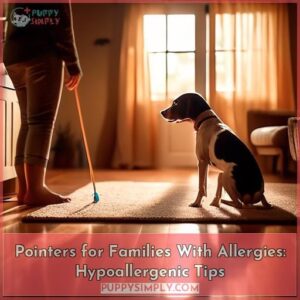 are pointers hypoallergenic tips for families with allergies