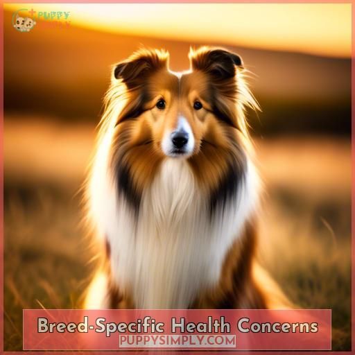Breed-Specific Health Concerns Breed-Specific Health Concerns