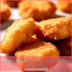 can dogs eat chicken nuggets