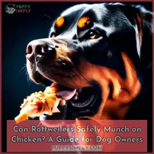 can rottweilers eat chicken