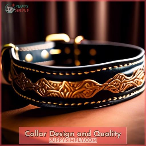 Collar Design and Quality