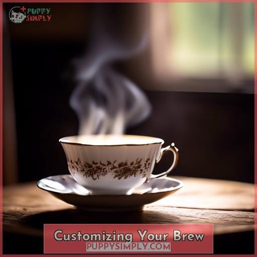 Customizing Your Brew