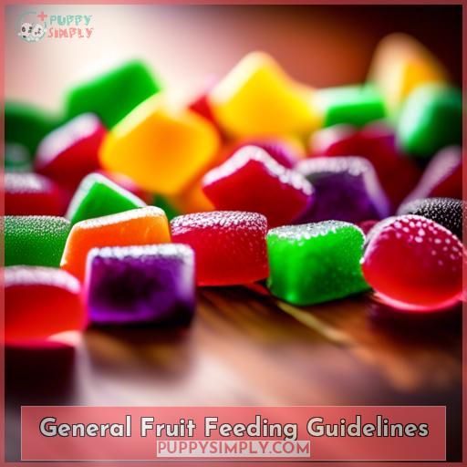 General Fruit Feeding Guidelines