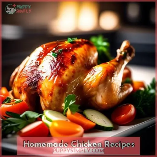 Homemade Chicken Recipes