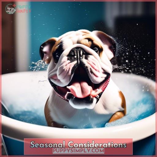 Seasonal Considerations Seasonal Considerations