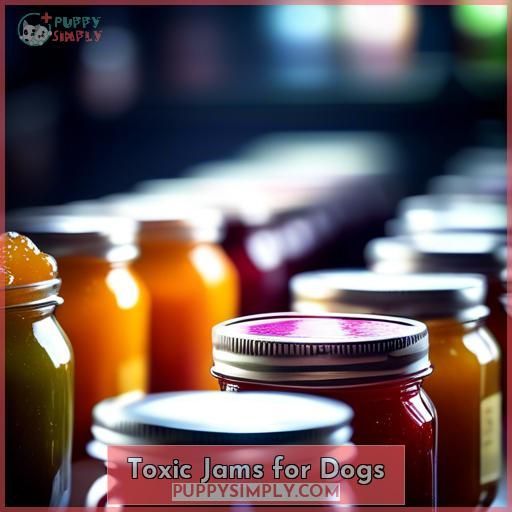 Toxic Jams for Dogs